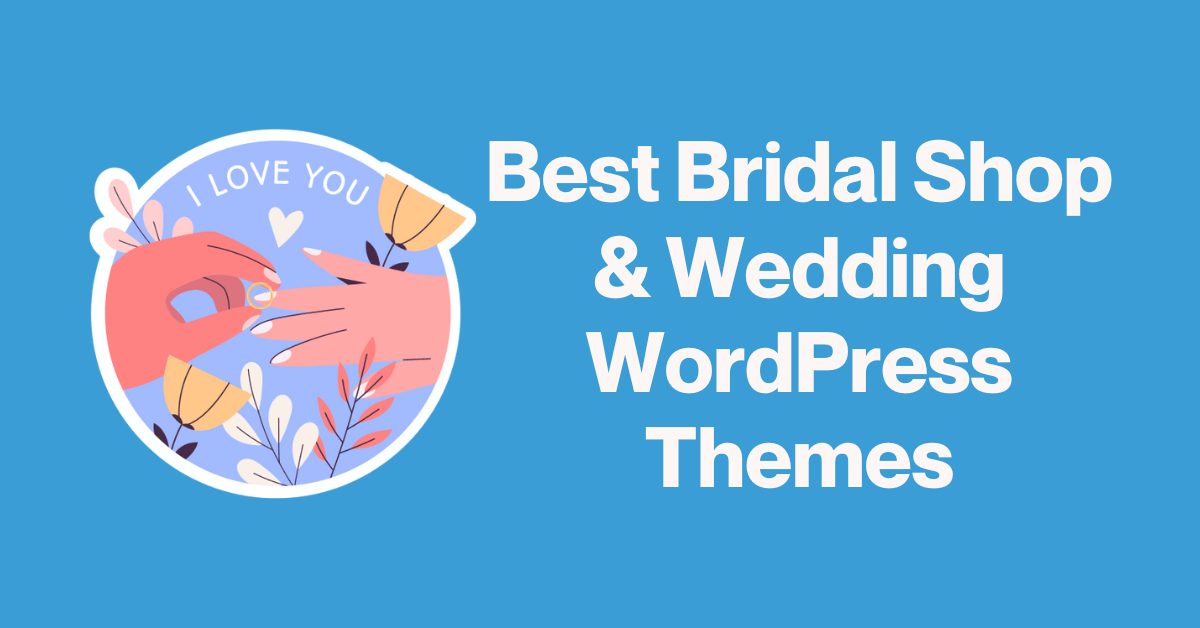 Bridal Shop & Wedding WordPress Themes