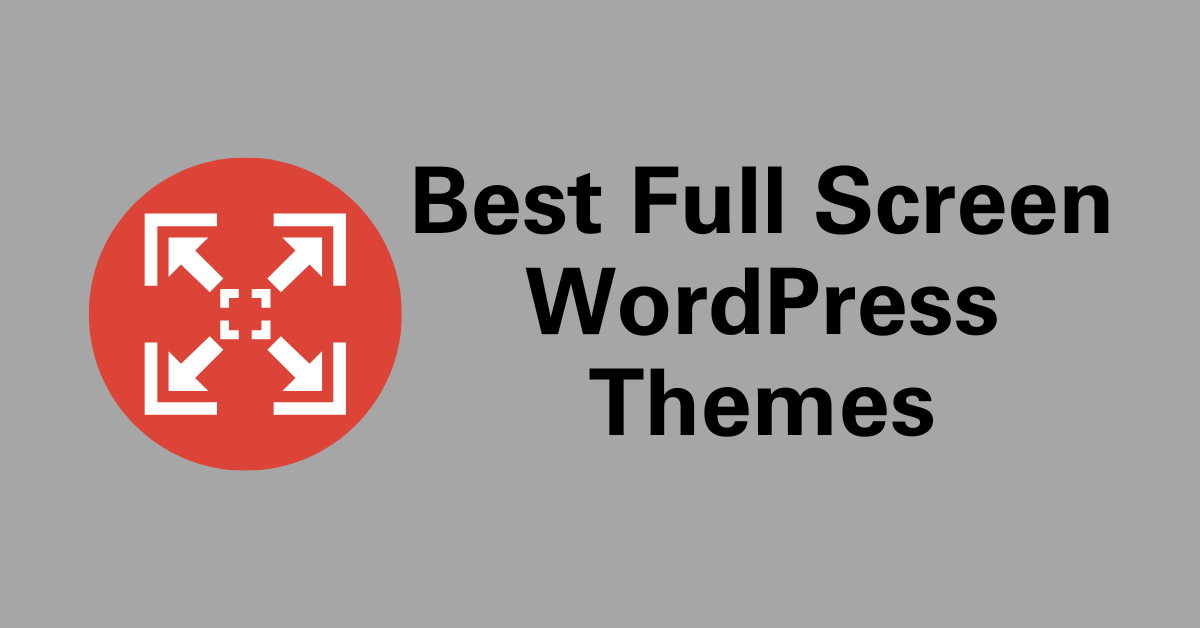 Full Screen WordPress Themes