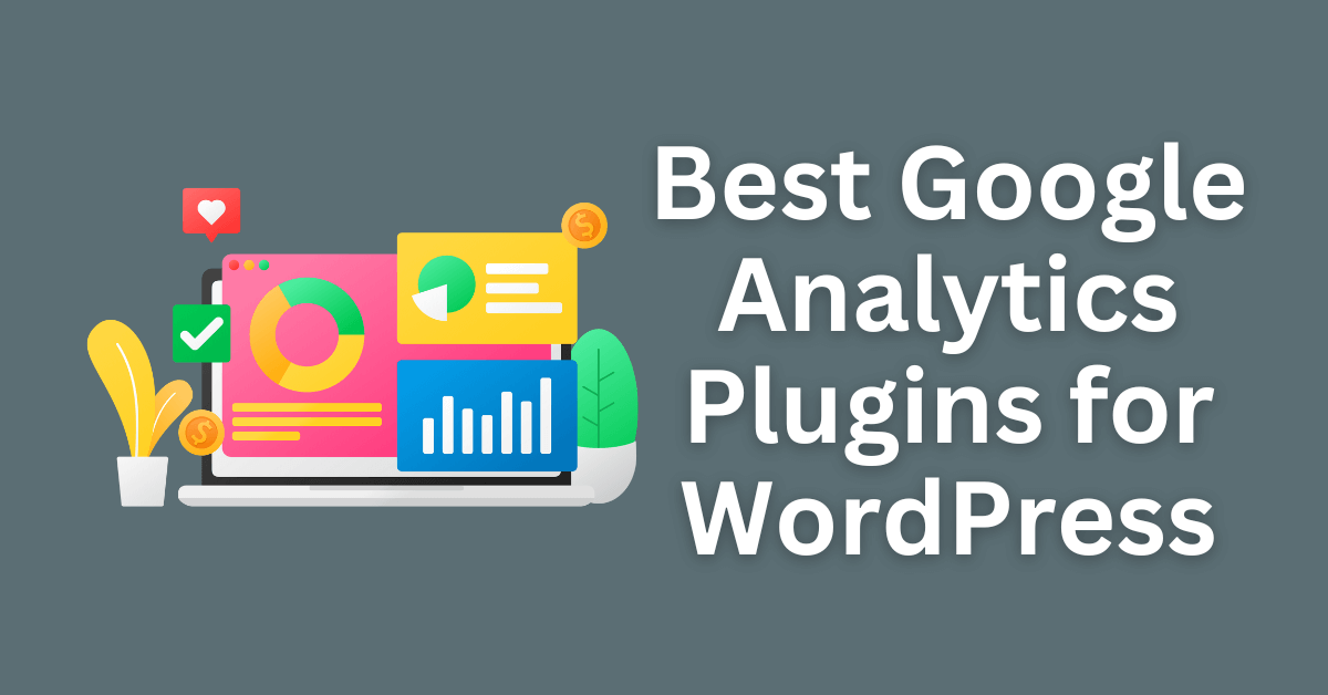 Google Analytics Plugins for WordPress