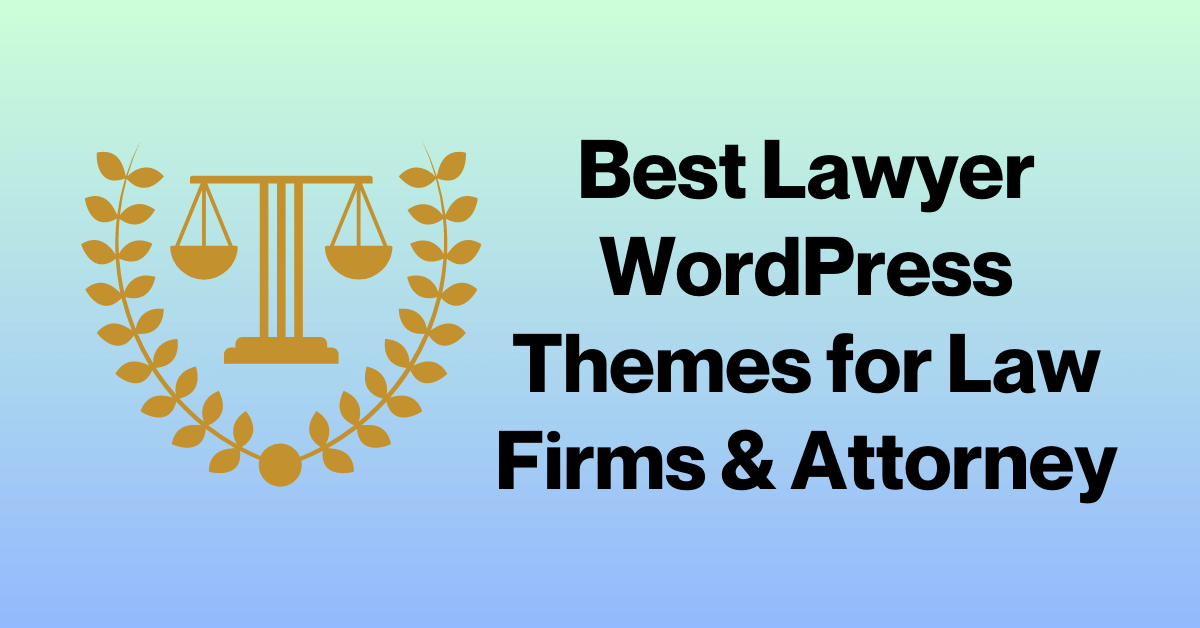 Lawyer WordPress Themes for Law Firms & Attorney