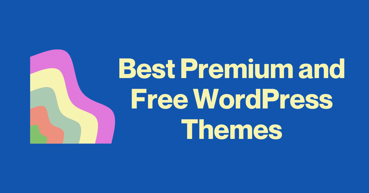 Premium and Free WordPress Themes