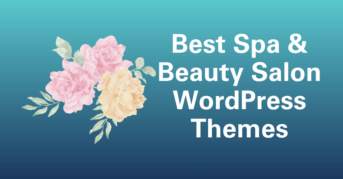 Spa & Beauty Salon WordPress Themes