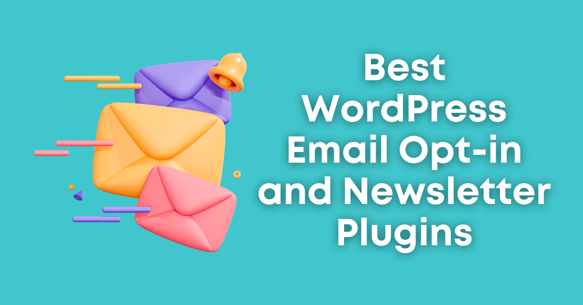 WordPress Email Opt-in and Newsletter Plugins
