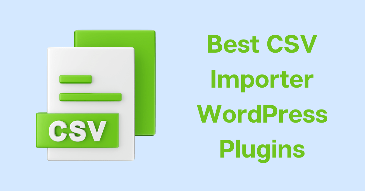 CSV Importer WordPress Plugins
