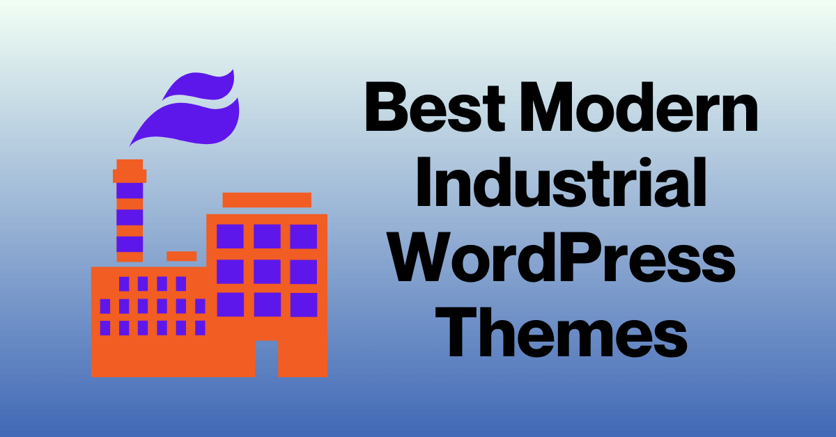Modern Industrial WordPress Themes
