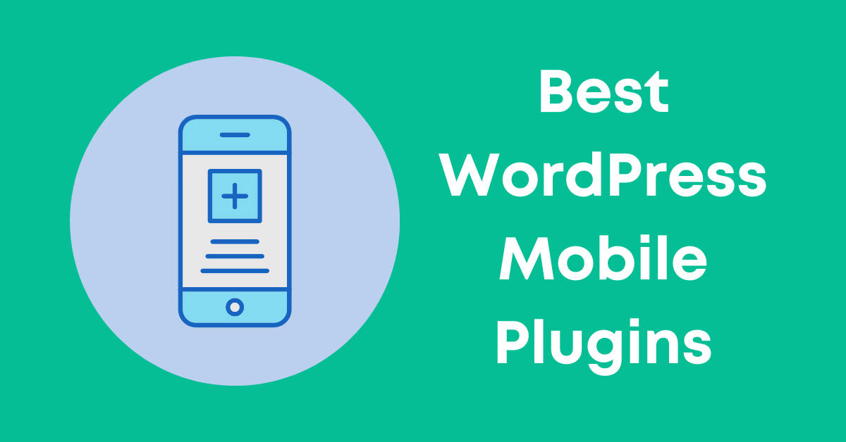 WordPress Mobile Plugins