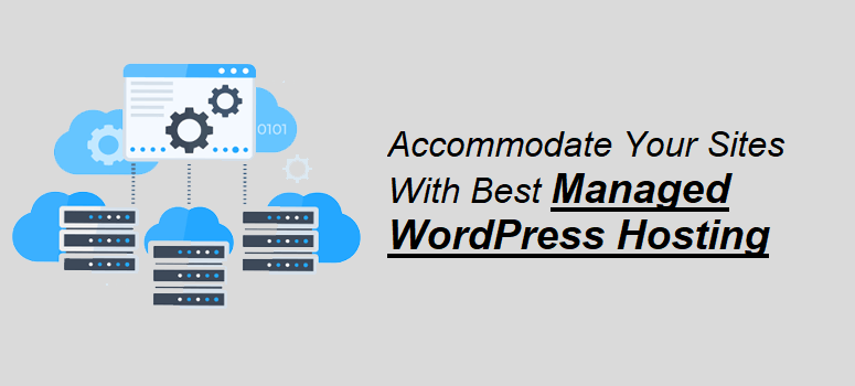 The Best Managed WordPress Hosting