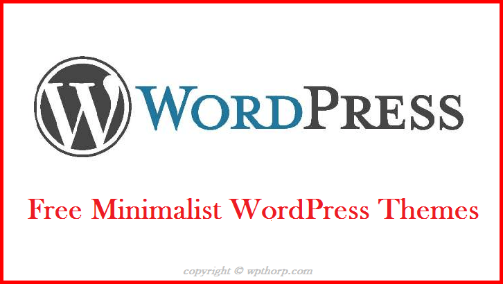 Free Minimalist WordPress Themes