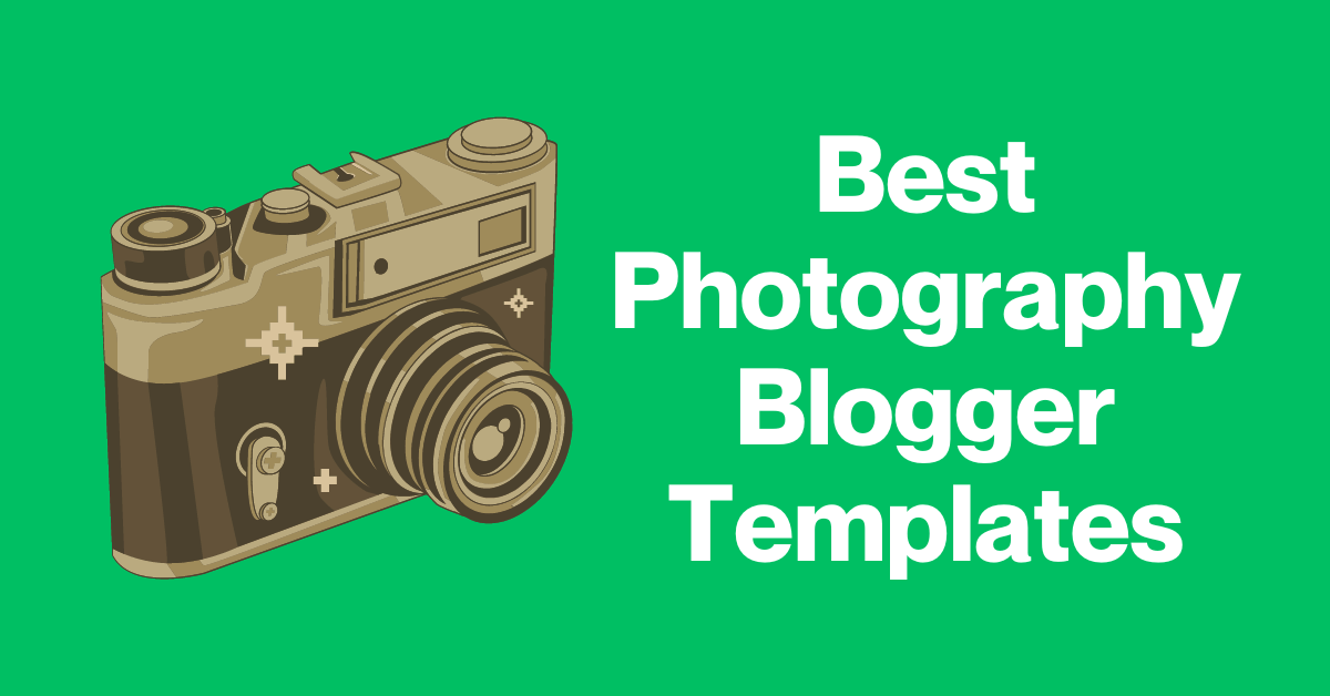 Photography Blogger Templates