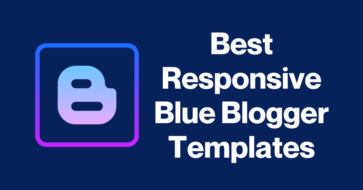 Responsive Blue Blogger Templates