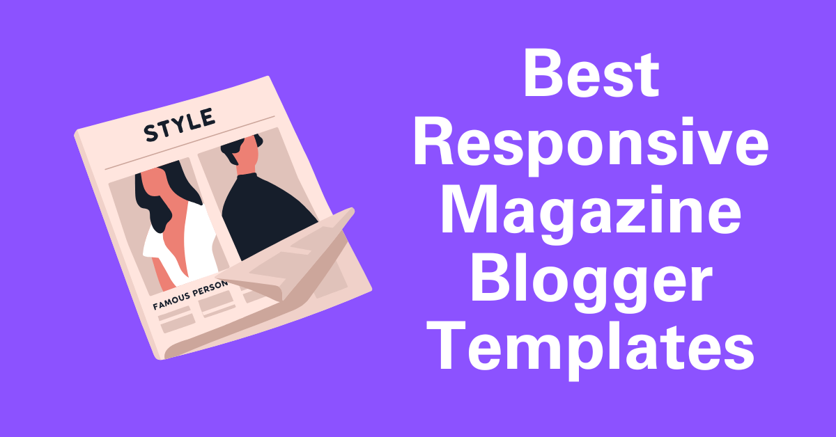 Responsive Magazine Blogger Templates