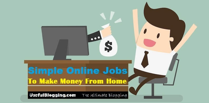 Online Jobs to Make Money from Home