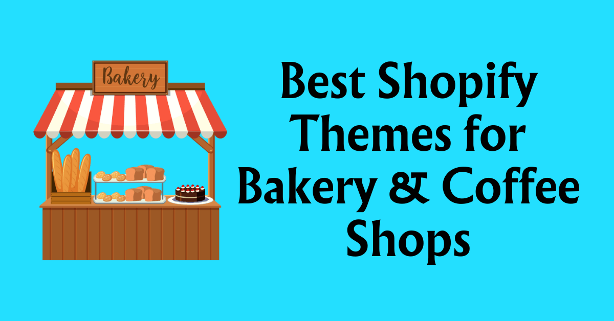 Shopify Themes for Bakery & Coffee Shops