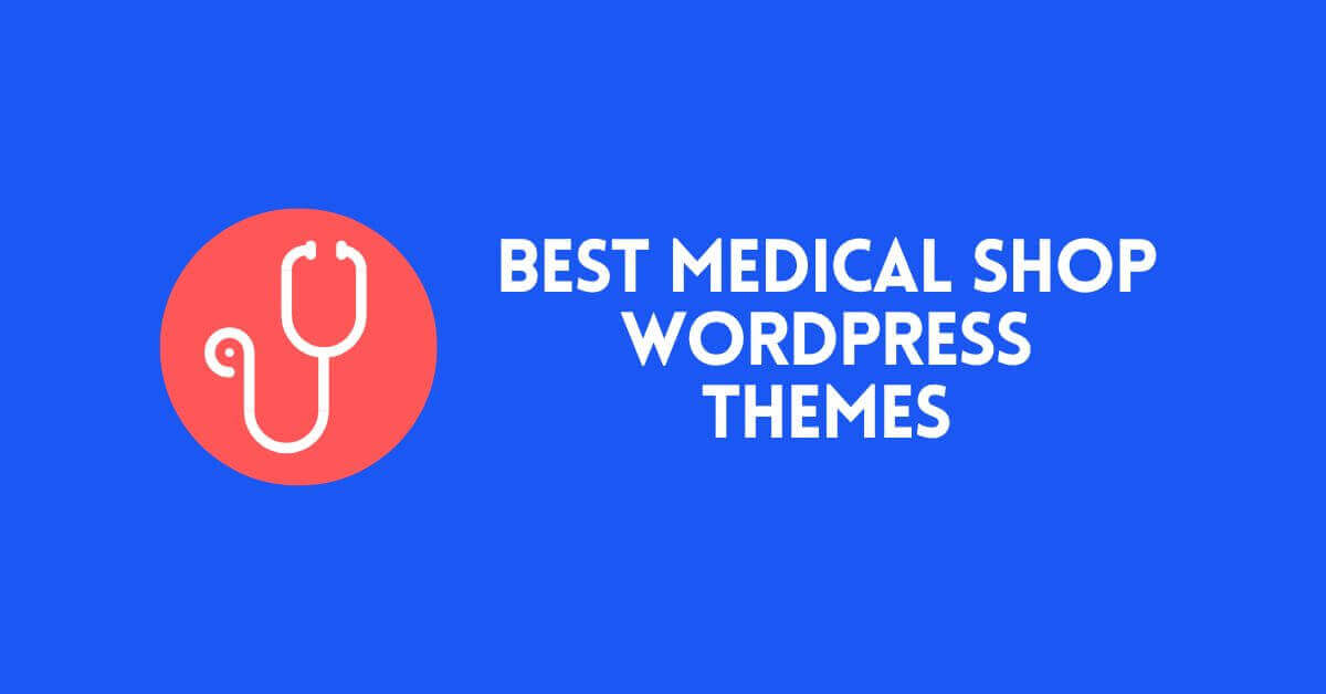 Medical Shop WordPress Themes