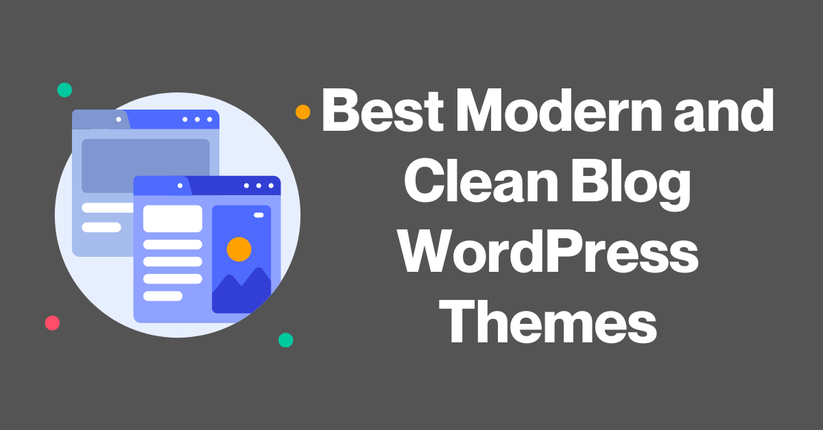 Modern and Clean Blog WordPress Themes