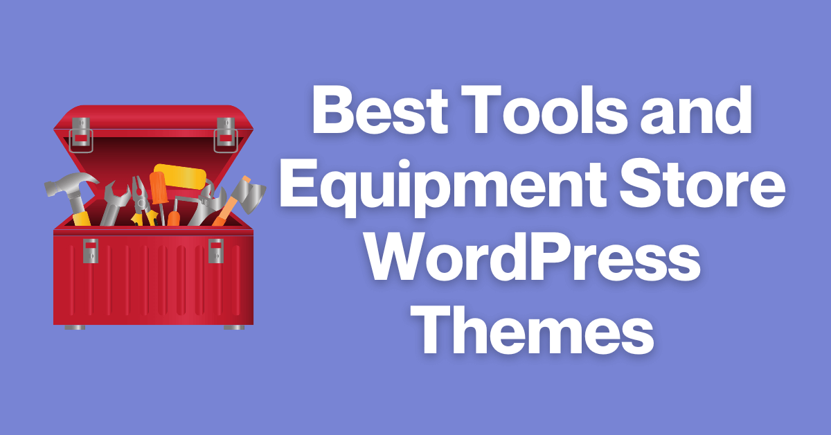 Tools and Equipment Store WordPress Themes