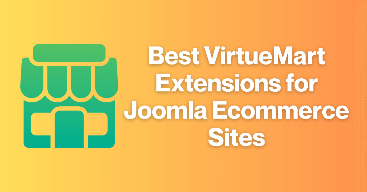 VirtueMart Extensions for Joomla Ecommerce Sites