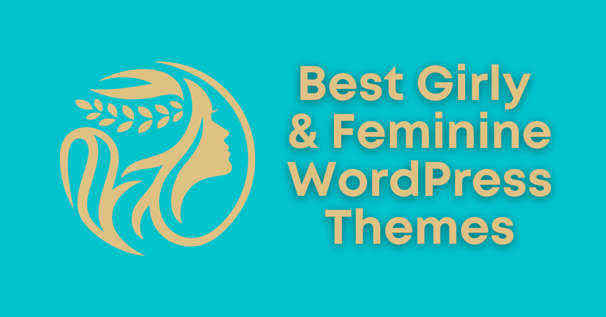 Feminine WordPress Themes