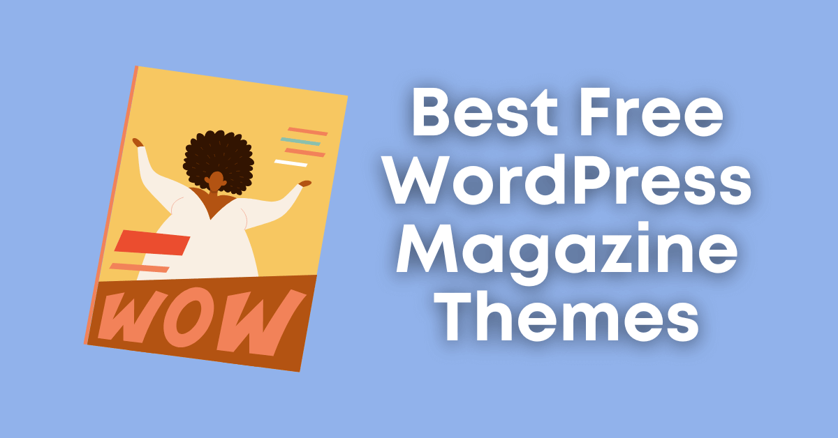 Free WordPress Magazine Themes