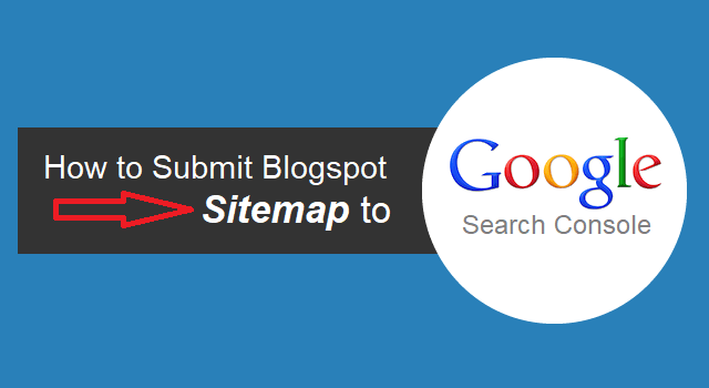 Submit Blogspot Sitemap to Google