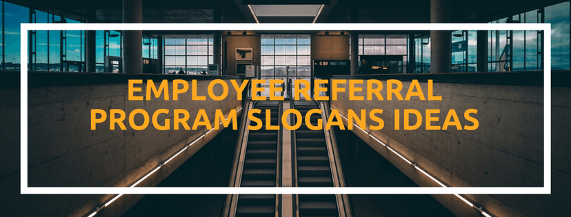 Employee Referral Program Slogans