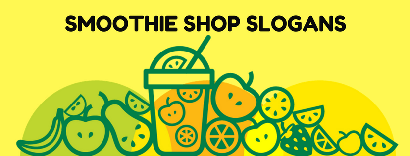 Smoothie Shop Slogans