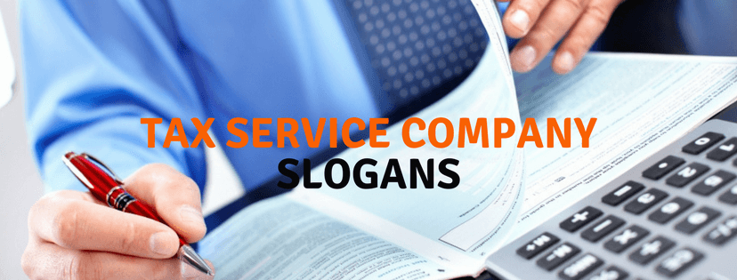 Tax Service Company Slogans