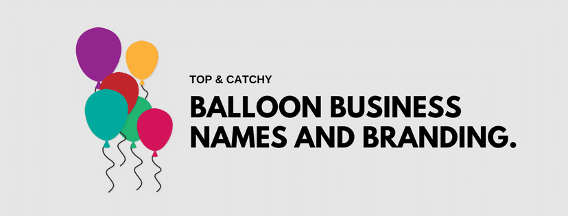 Balloon Business Names