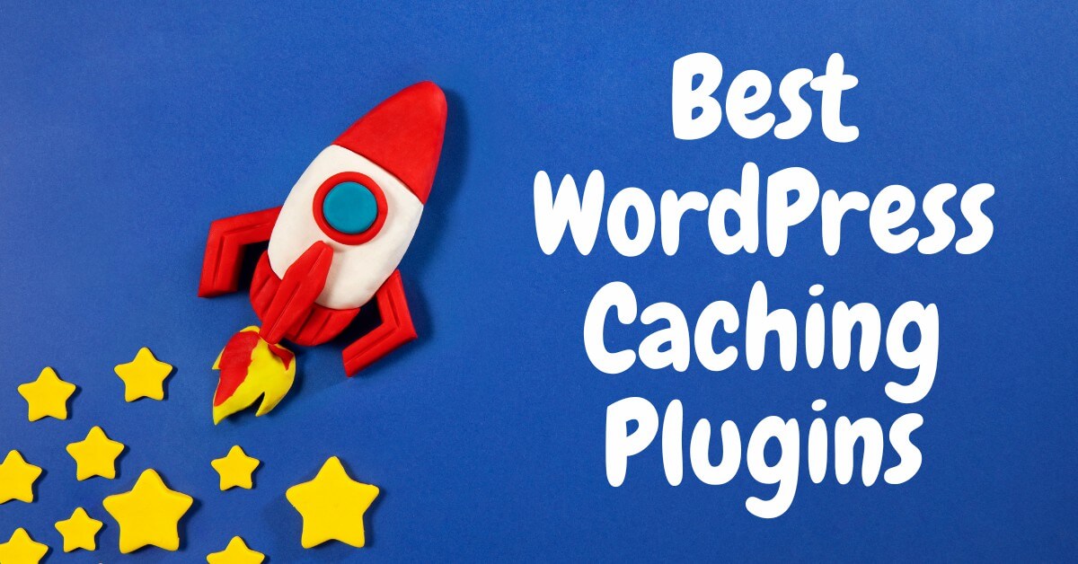 WordPress Caching Plugins