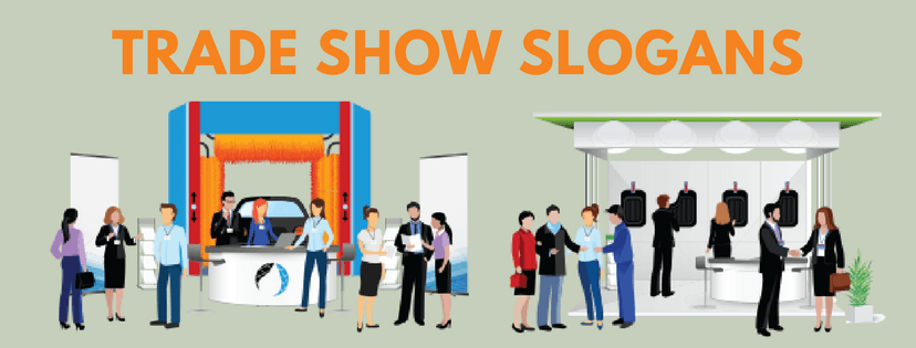 Trade Show Slogans