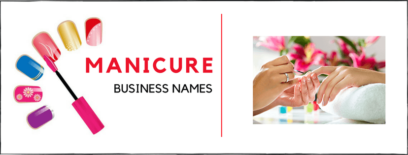 Top 40 Best Manicure Business Names 2020 Brand Ideas