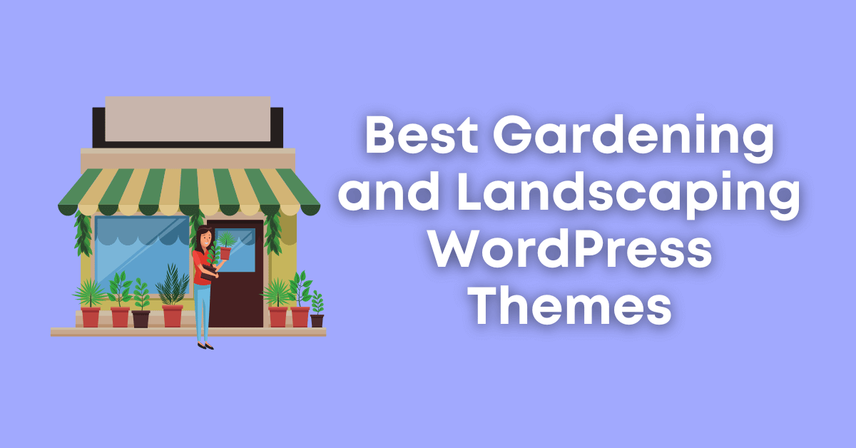Gardening and Landscaping WordPress Themes