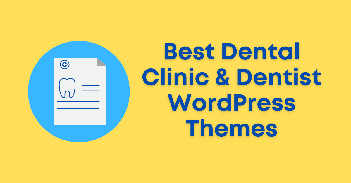 Dental Clinic & Dentist WordPress Themes
