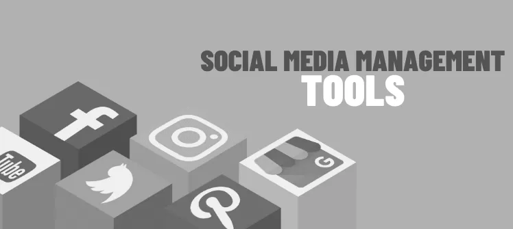 Social Media Management Tools