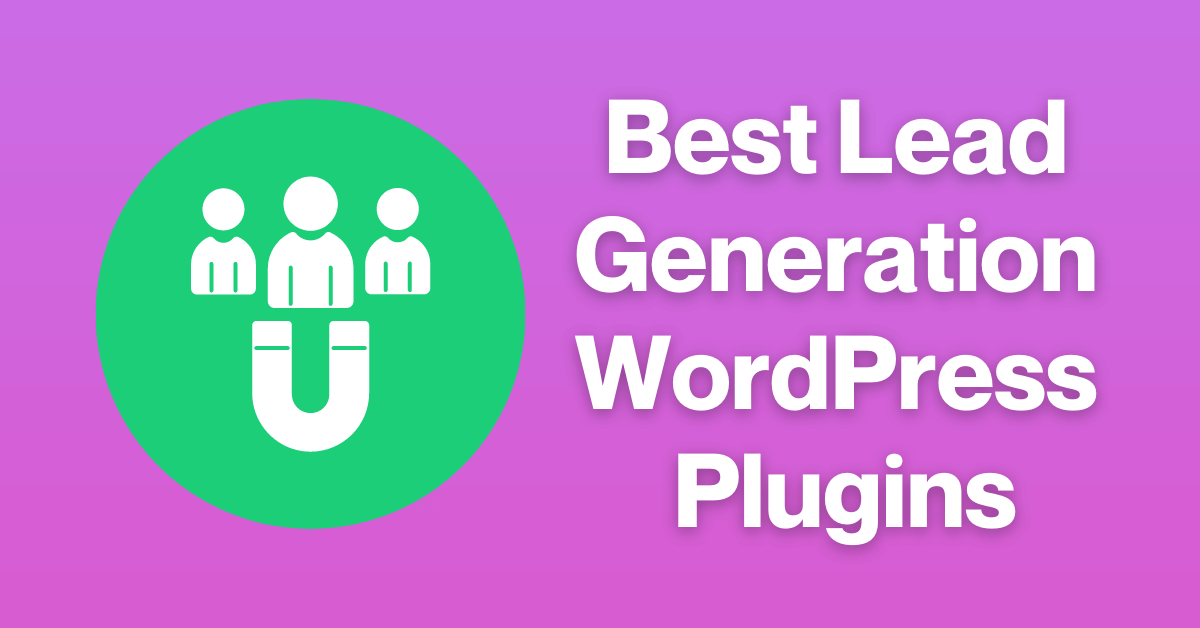 Lead Generation WordPress Plugins