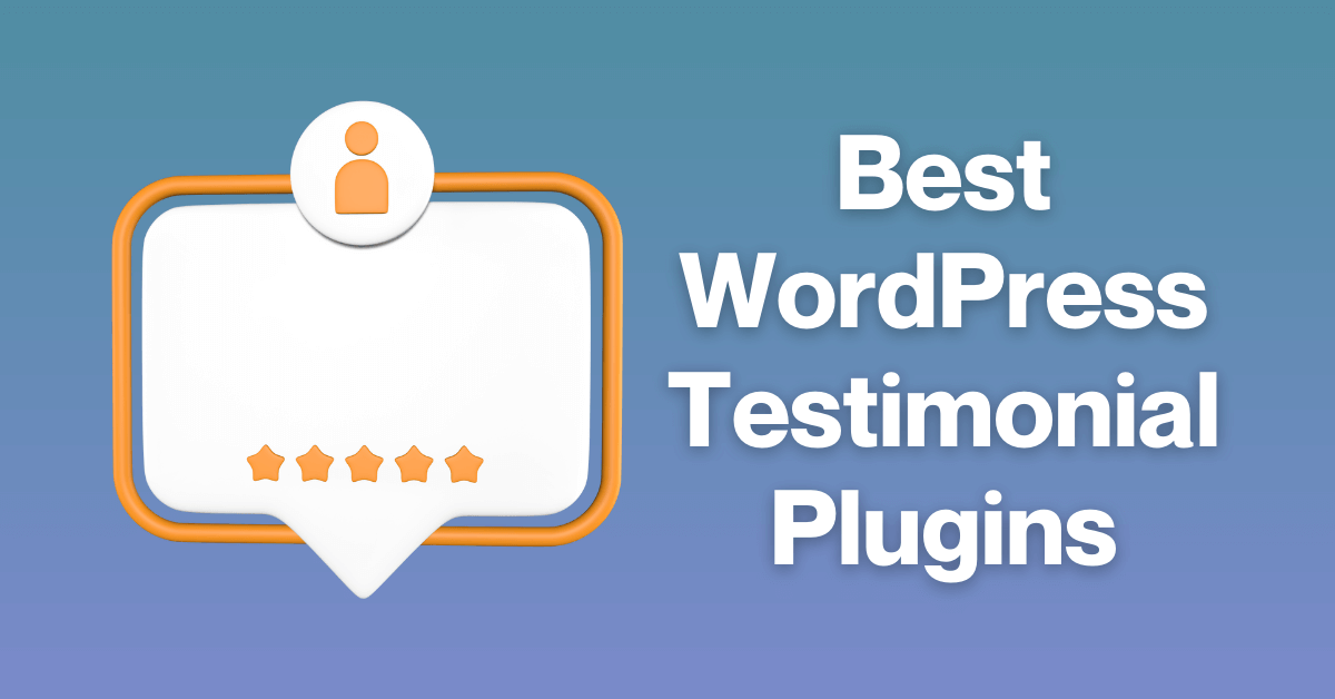 Best WordPress Testimonial Plugins