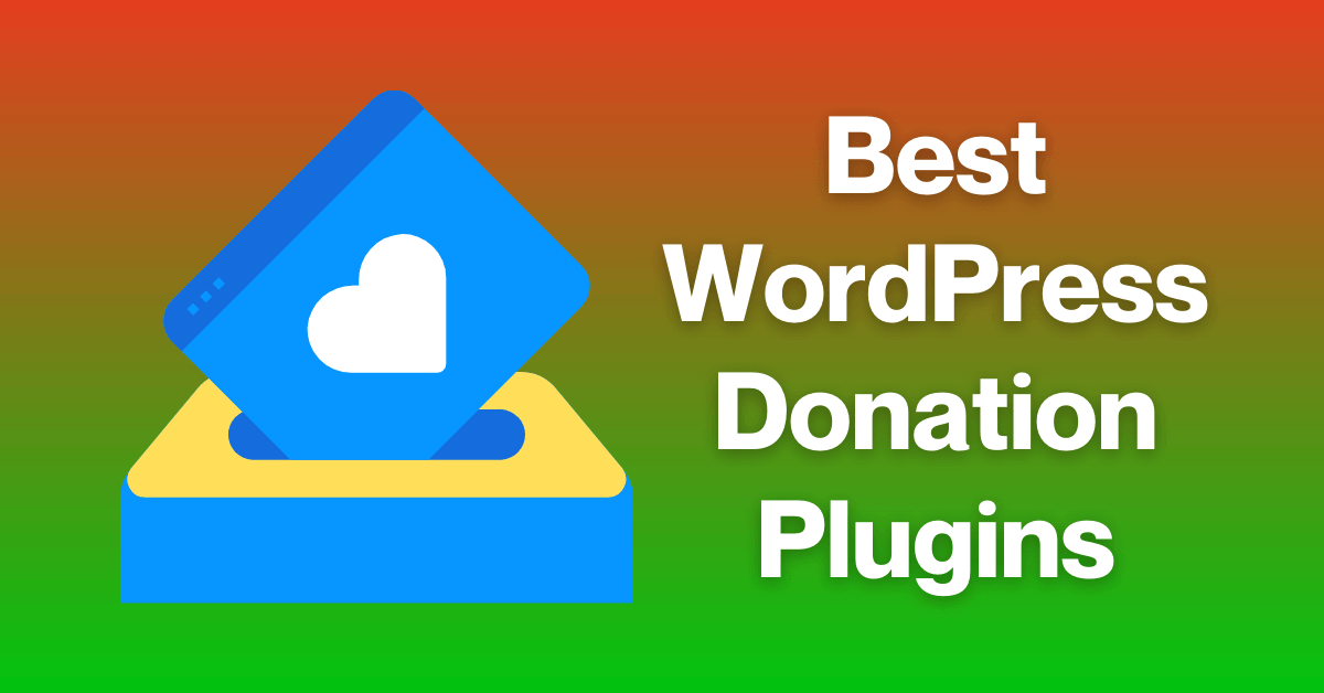 WordPress Donation Plugins